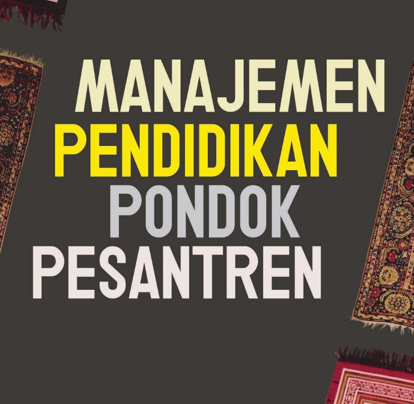 BONUS Manajemen Pendidikan Pondok Pesantren